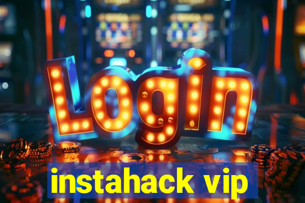 instahack vip